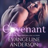 The Covenant, Evangeline Anderson