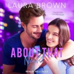 About That Night, Laura Brown