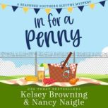 In for a Penny, Kelsey Browning