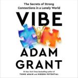 Vibe, Adam Grant
