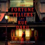 The Fortune Tellers of Rue Daru, Olesya Salnikova Gilmore