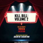 Kill Bill  Volume 2  The Ultimate T..., Film Trivia Metaverse