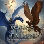 Wings of the Fallen, Richard Fierce