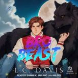 Bro and the Beast, Joel Abernathy