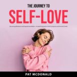 The Journey to SelfLove, Pat McDonald