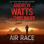 Air Race, Andrew Watts