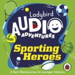 Sporting Heroes, Ladybird