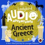 Ladybird Audio Adventures Ancient Gr..., Ladybird