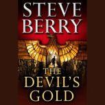 The Devils Gold Short Story, Steve Berry