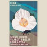 Cuba, Sergio Guerra Vilaboy