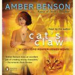 Cats Claw, Amber Benson