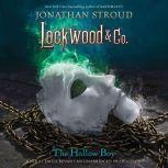 Lockwood  Co., Book 3 The Hollow Bo..., Jonathan Stroud