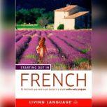 Starting Out in French, Living Language
