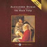 The Black Tulip, with eBook, Alexandre Dumas