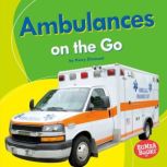 Ambulances on the Go, Kerry Dinmont