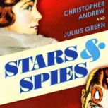 Stars and Spies, Christopher Andrew