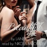 Beautiful Game, Lainey Davis