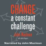 Change, John Maclean