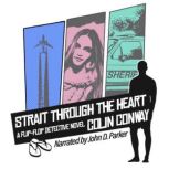 Strait Through the Heart, Colin Conway