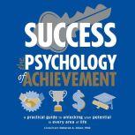 Success The Psychology of Achievemen..., DK