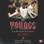The Youngs The Brothers Who Built A..., Jesse Fink