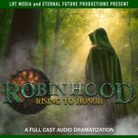 Robin Hood Rising to Honor, Craig Hart