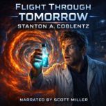 Flight Through Tomorrow, Stanton A. Coblentz
