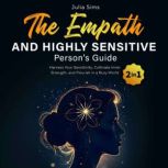 The Empath and Highly Sensitive  Pers..., Julia Sims