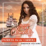 An Agent for Charity, Patricia PacJac Carroll