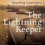 The Lightning Keeper, Starling Lawrence
