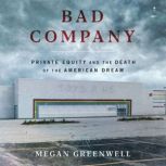 Bad Company, Megan Greenwell