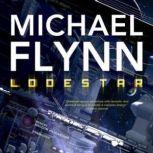 Lodestar, Michael Flynn