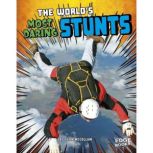 The Worlds Most Daring Stunts, Sean McCollum