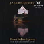 Lazarus Species, Devon WalkerFigueroa