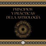 Principios y practicas de la astrolog..., LIBROTEKA