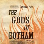 The Gods of Gotham, Lyndsay Faye