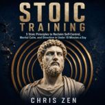 Stoic Training, Chris Zen