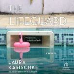 The Lifeguard, Laura Kasischke