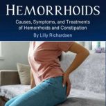 Hemorrhoids, Lily Richardsen