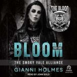 Bloom Part 1, Gianni Holmes