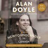 A Newfoundlander in Canada, Alan Doyle