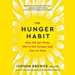 The Hunger Habit, Judson Brewer