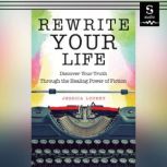 Rewrite Your Life, Jessica Lourey