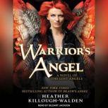 Warriors Angel, Heather KilloughWalden