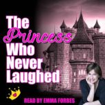 The Princess Who Never Laughed, Tim Firth