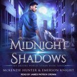 Midnight Shadows, McKenzie Hunter