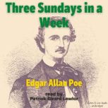Three Sundays in a Week, Edgar Allan Poe