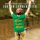 After Ever After, Jordan Sonnenblick