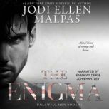 The Enigma, Jodi Ellen Malpas