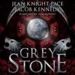 Grey Stone, Jean Knight Pace